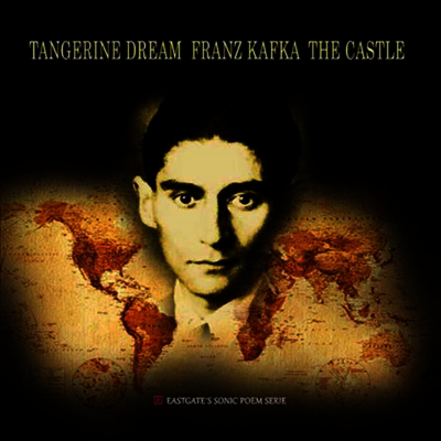 Tangerine Dream — Franz Kafka - The Castle (Remastered)(Gatefold) 앨범 커버