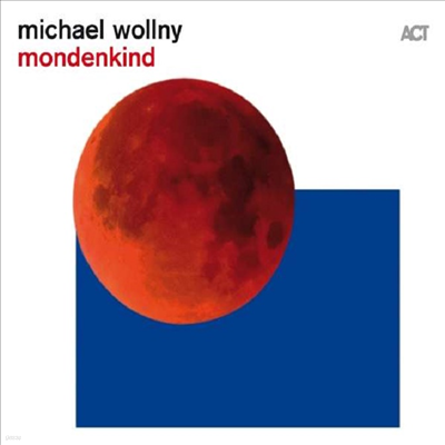 Michael Wollny - Mondenkind (Digipack)(CD)