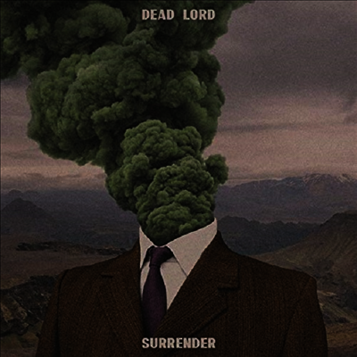 Dead Lord — Surrender (Gatefold) 앨범 커버