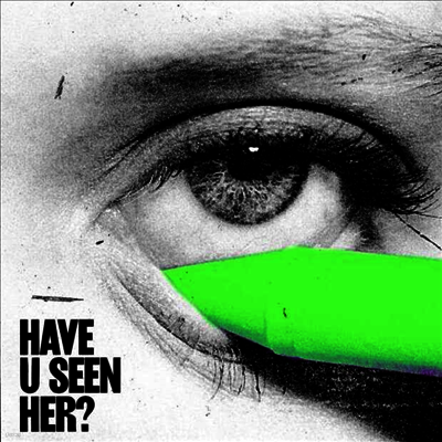 Alma — Have U Seen Her? 앨범 커버