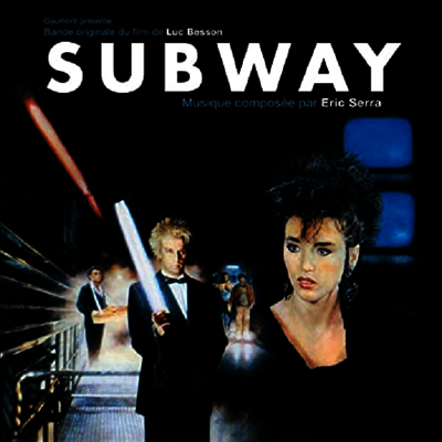 Eric Serra — Subway (지하철) (Soundtrack) 앨범 커버