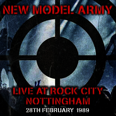 New Model Army — Live At Rock City Nottingham 28th February 1989 (Gatefold) 앨범 커버