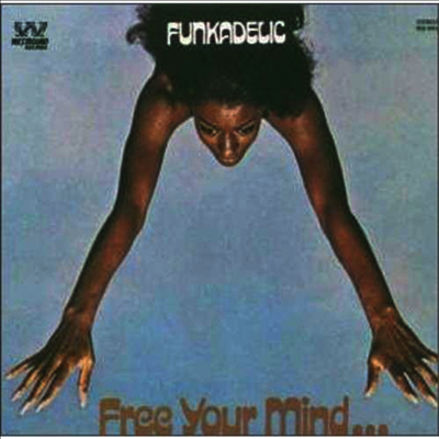 Funkadelic — Free Your Mind And Your Ass Will Follow 앨범 커버