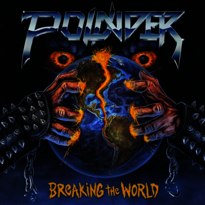 Pounder — Breaking The World 앨범 커버