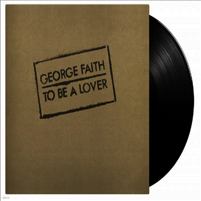 George Faith — To Be A Lover 앨범 커버