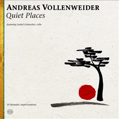Andreas Vollenweider — Quiet Places 앨범 커버