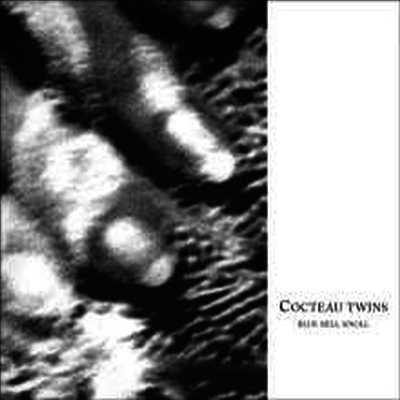 Cocteau Twins — Blue Bell Knoll (Remastered) 앨범 커버