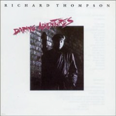 Richard Thompson - Daring Adventures (CD)