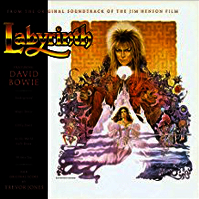 David Bowie,Trevor Jones — Labyrinth (사라의 미로여행) (Soundtrack) 앨범 커버