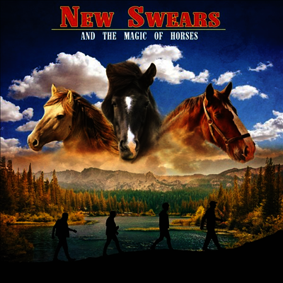 New Swears — And The Magic Of Horses 앨범 커버
