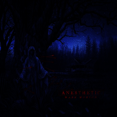 Mark Morton — Anesthetic (Gatefold) 앨범 커버