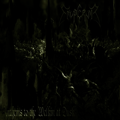 Emperor — Anthems To The Welkin At Dusk (Half Speed Mastering) 앨범 커버