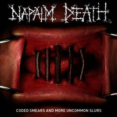 Napalm Death — Coded Smears & More Uncommon Slurs (Gatefold) 앨범 커버