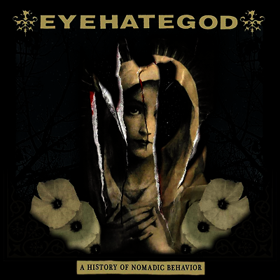 Eyehategod - History Of Nomadic Behavior (Ltd)(Digipack)(CD)