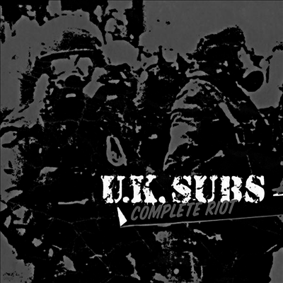UK Subs — Complete Riot 앨범 커버