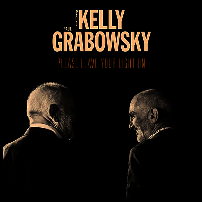 Paul Kelly & Paul Grabowsky — Please Leave Your Light On 앨범 커버