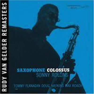 Sonny Rollins - Saxophone Colossus (RVG Remastered)(CD)