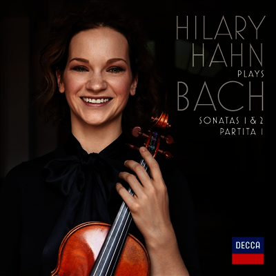 Hilary Hahn — 바흐: 바이올린 소나타와 파르티타 (Bach: Violin Sonatas and Partitas) - Hilary Hahn 앨범 커버