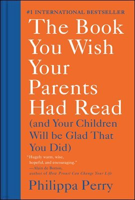 The Book You Wish Your Parents Had Read