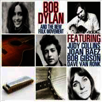 Bob Dylan — Bob Dylan & The New Folk Movement 앨범 커버