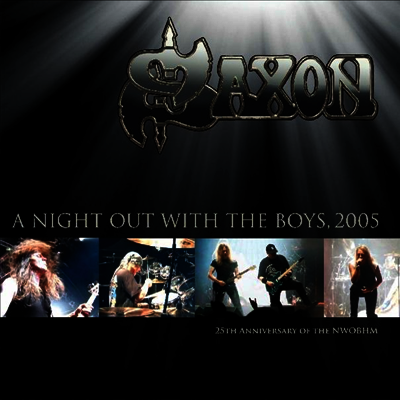 Saxon - A Night Out With The Boys 2005 (25th Anniversary) (Gatefold)(180G)(Gold 2LP)