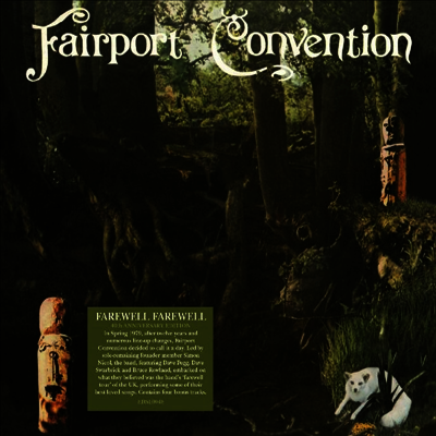 Fairport Convention — Farewell, Farewell (40th Anniversary)(Gatefold) 앨범 커버