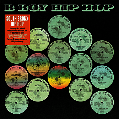 Various Artists — South Bronx Hip Hop: B Boy Hip Hop 앨범 커버