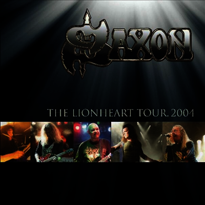 Saxon — The Lionheart Tour 2004 (Gatefold) 앨범 커버