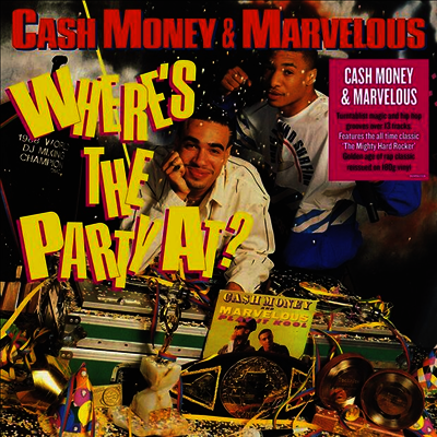 Cash Money & Marvelous — Where's The Party At? 앨범 커버