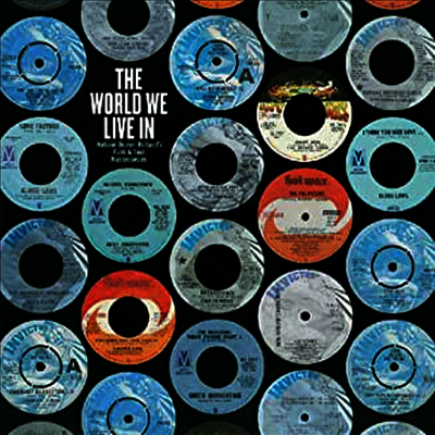 Holland-Dozier-Holland — World We Live In: Holland-Dozier-Holland's Funk & Soul Masterpieces 앨범 커버