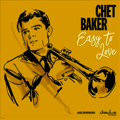Chet Baker — Easy To Love 앨범 커버