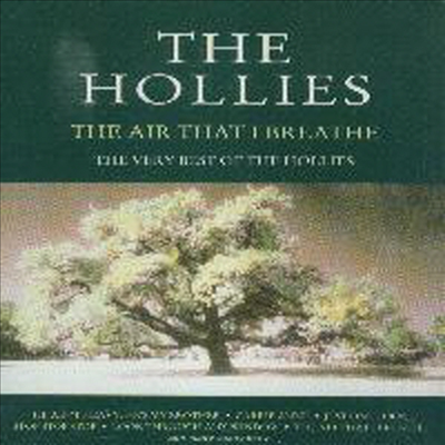 Hollies - Air That I Breathe / The Very Best Of Hollies (CD)