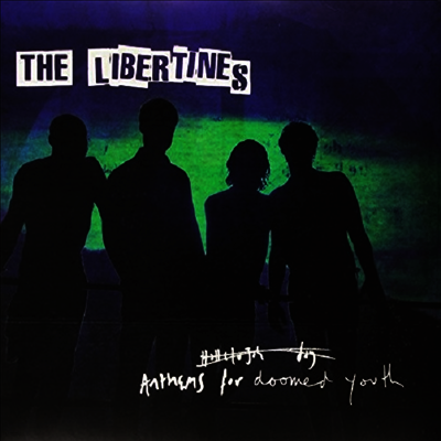 Libertines — Anthems For Doomed Youth 앨범 커버