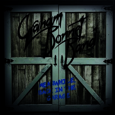 Graham Bonnet Band — Meanwhile, Back In The Garage (Gatefold) 앨범 커버