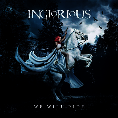 Inglorious — We Will Ride 앨범 커버
