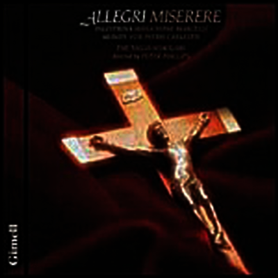 알레그리 : 미제레레, 팔레스트리나 : 교황 마르첼리 (Allegri : Miserere, Palestrina : Missa Papae Marcelli)(CD) - Peter Phillips
