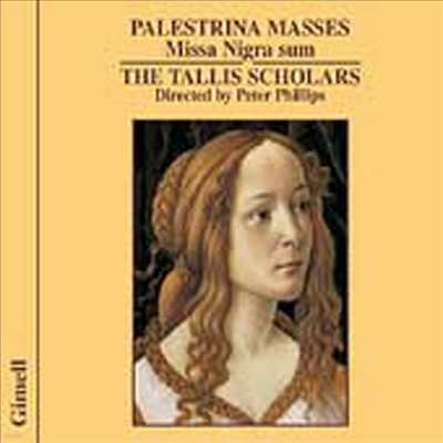 ȷƮ: ̻ ' Ǻλ ' (Palestrina : Missa Nigra Sum)(CD) - Tallis Scholars
