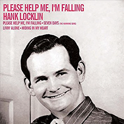 Hank Locklin - Please Help Me I'm Fallin (CD)