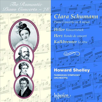  ǾƳ ְ 78 - Ŭ  (The Romantic Piano Concerto 78 - Clara Schumann)(CD) - Howard Shelley