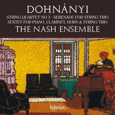 峪:   3 &  (Dohnanyi: String Quartet No.3 & Sextet)(CD) - Nash Ensemble