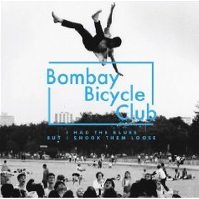 Bombay Bicycle Club - I Had The Blues But I Shook Them Loose (Enhanced CD)(CD)