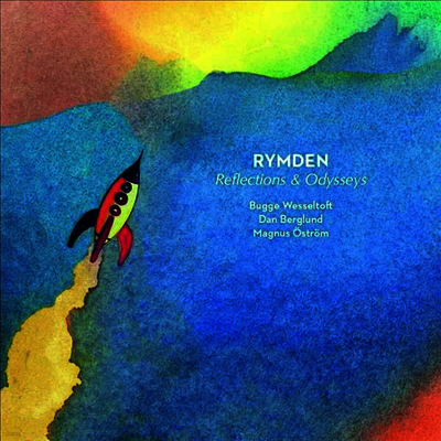 Rymden feat. Bugge Wesseltoft — Reflections & Odysseys 앨범 커버