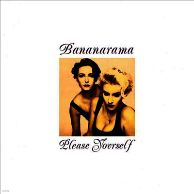 Bananarama — Please Yourself (Limited Edition) 앨범 커버