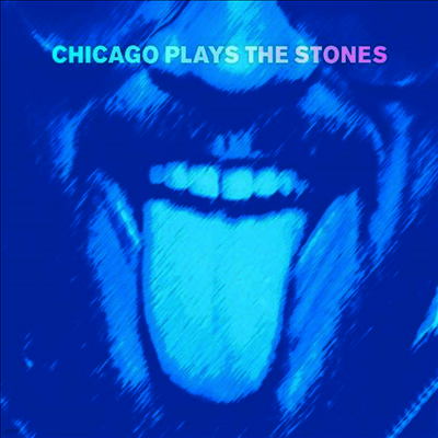 Various Artists — Chicago Plays The Stones (Gatefold Cover) 앨범 커버