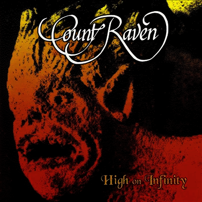 Count Raven — High On Infinity (Remastered)(Gatefold Cover) 앨범 커버