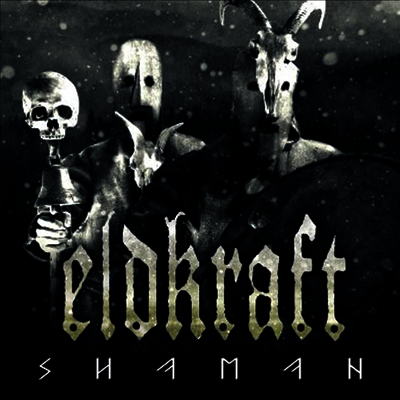 Eldkraft — Shaman 앨범 커버