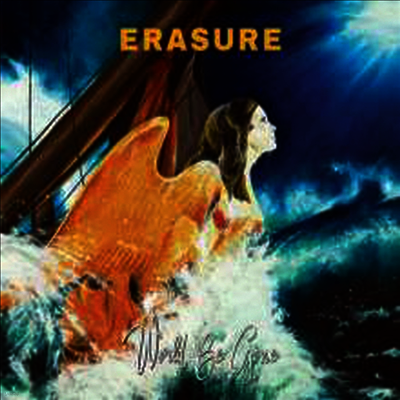 Erasure — World Be Gone 앨범 커버