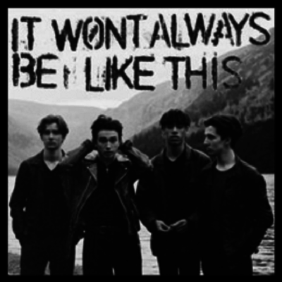 Inhaler — It Won't Always Be Like This (RSD 2020) 앨범 커버