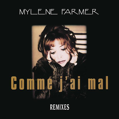 Mylene Farmer — Comme J'ai Mal 앨범 커버