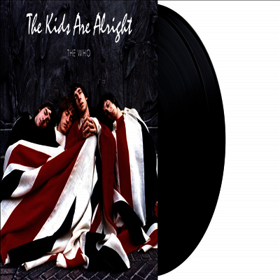 Who — Kids Are Alright 앨범 커버